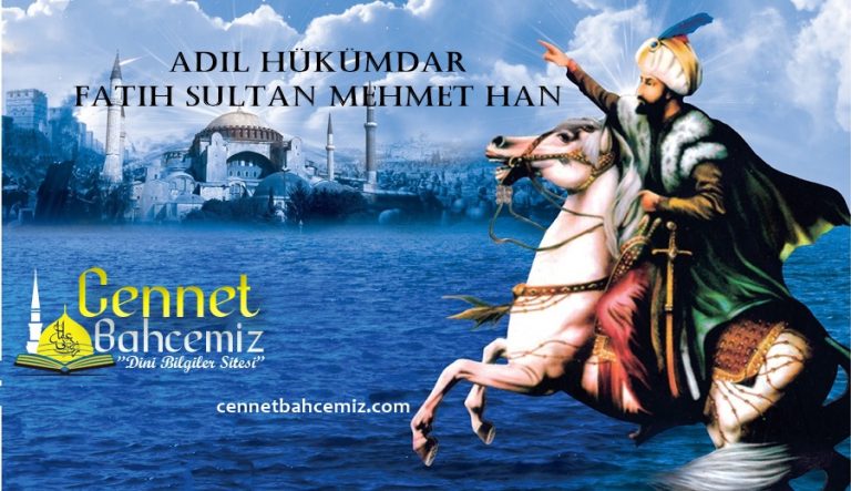Adil Hükümdar Fatih Sultan Mehmet Han