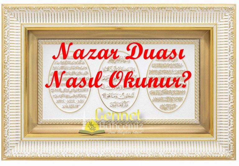 Nazar Duası Nedir? Nazar Ayetinin Türkçe Okunuşu