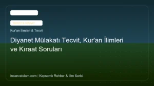 Diyanet Mülakatı Tecvit, Kur’an İlimleri ve Kıraat Soruları